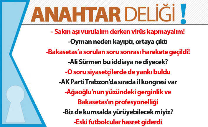 Anahtar Deliği 13.02.2021