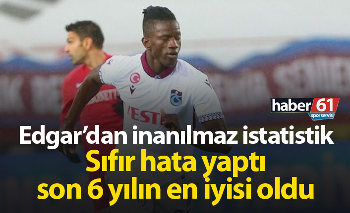 Edgar'dan müthiş istatistik