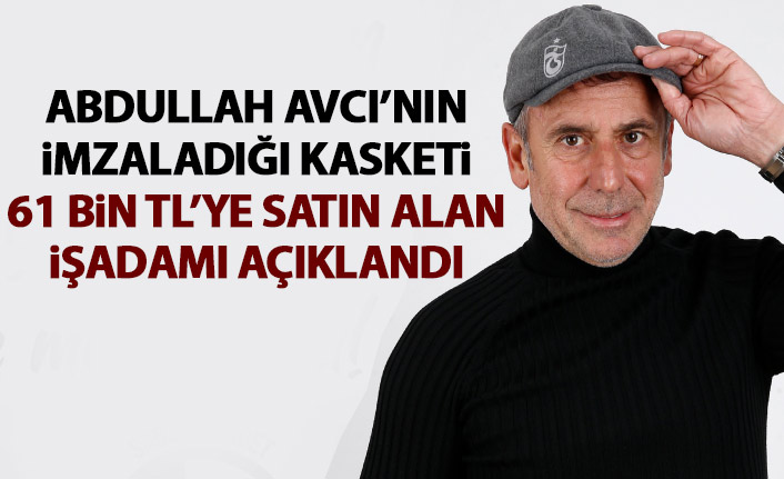 Abdullah Avcı imzalı kasketi kimin aldığı ortaya çıktı!