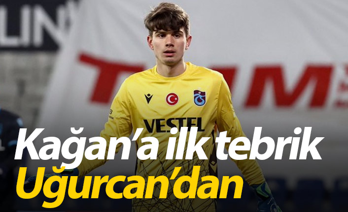 Uğurcan'dan Kağan Moradaoğlu'na tebrik