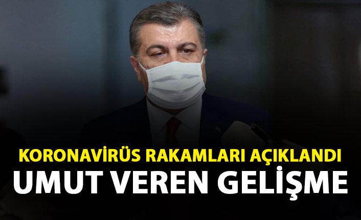 Koronavirüs rakamları açıklandı! Umut veren gelişme