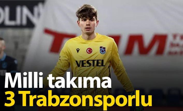 Milli takıma Trabzonspor'dan 3 isim