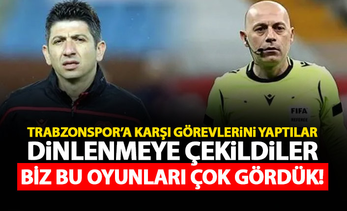 Trabzonspor'a karşı görevlerini yaptılar dinlenmeye çekildiler