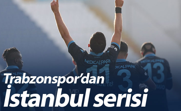 Trabzonspor'dan İstanbul serisi