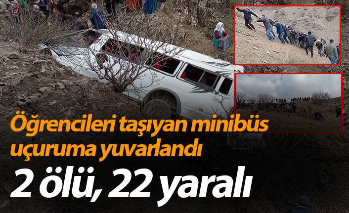 Öğrencileri taşıyan minibüs uçuruma yuvarlandı: 2 ölü, 22 yaralı