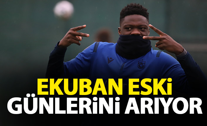 Ekuban eski günlerini arıyor