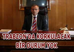 Vali Kızılcık: Paniğe gerek yok