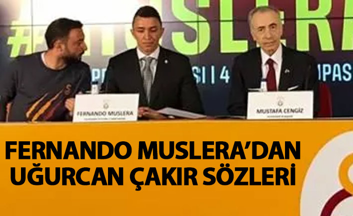 Muslera'dan Uğurcan Çakır sözleri