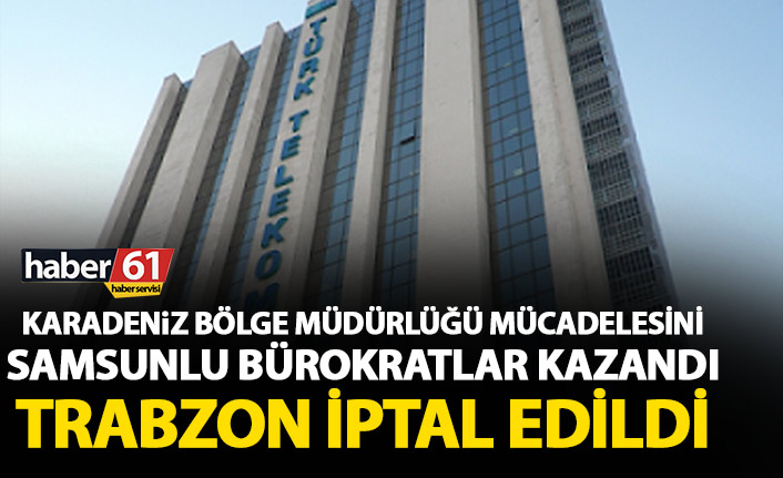 Samsun'dan gelen tepkiye dayanamadılar Trabzon'u iptal ettiler