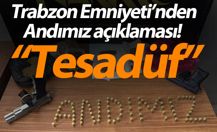 Trabzon Emniyeti’nden Andımız açıklaması! “Tesadüf”