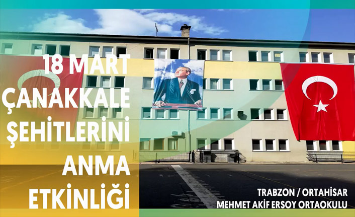 Mehmet Akif Ersoy Ortaokulu öğrencilerinden Çanakkale Şehitlerine