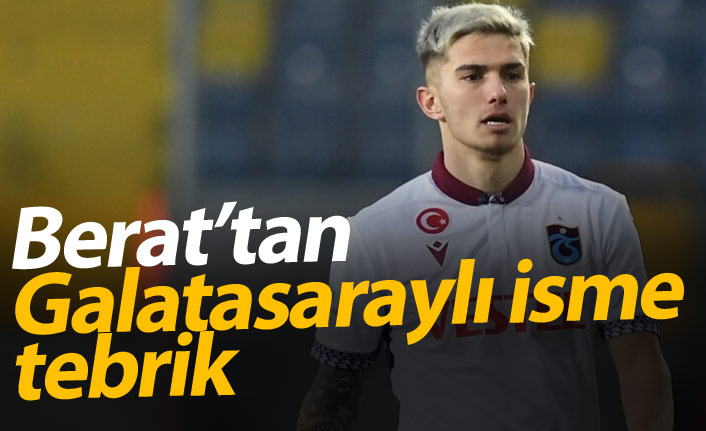 Berat'tan Galatasaraylı isme tebrik