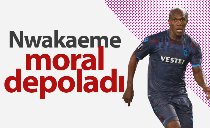 Nwakaeme moral depoladı