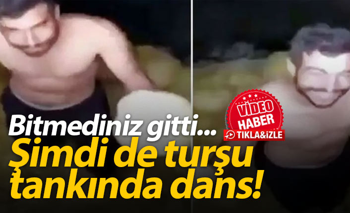 Turşu tankına çıplak ayakla girip dans etti!