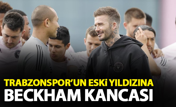 Trabzonspor'un eski yıldızına Beckham kancası!