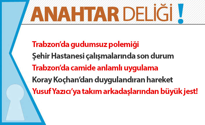 Anahtar Deliği 04.04.2021