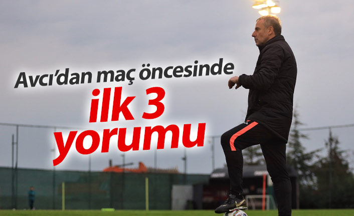 Abdullah Avcı’dan Kayserispor maçı öncesi mesaj: “Kazanmak çok önemli”