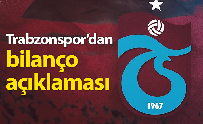 Trabzonspor bilançoyu açıkladı