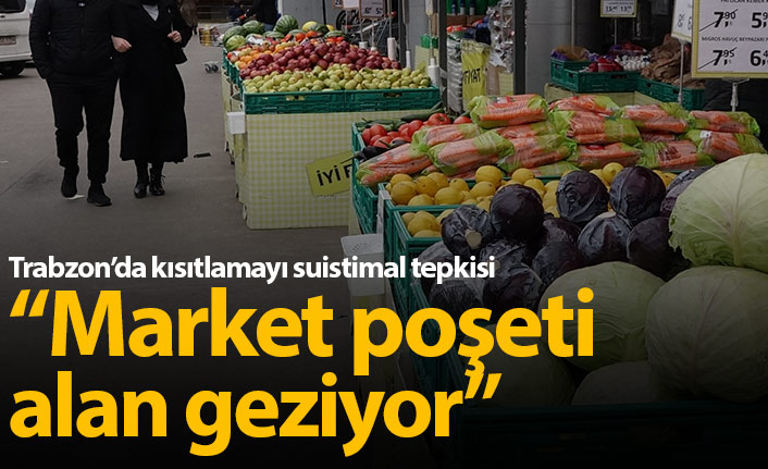 Trabzon'da kısıtlamalara uymayanlara tepki