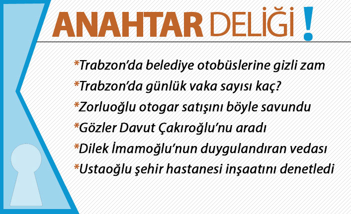 Anahtar Deliği 13.04.2021 Trabzon’da belediye otobüslerine gizli zam yapıldı