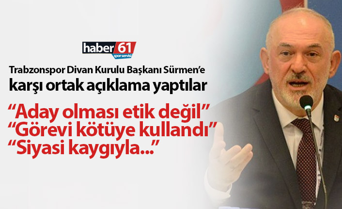 Ali Sürmen'e karşı ortak açıklama: Yeniden aday olması etik değil!