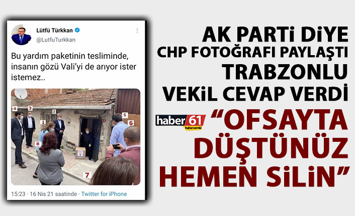 Cora’dan AK Parti diye CHP fotoğrafı paylaşan Türkkan’a cevap: Ofsayta düştünüz hemen silin