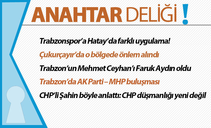 Anahtar Deliği 20.04.2021