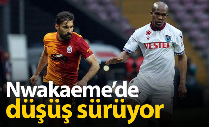 Nwakaeme yine sessiz kaldı