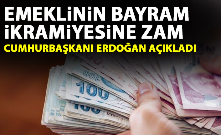 Cumhurbaşkanı Erdoğan açıkladı! Emeklinin bayram ikramiyesine zam yapıldı!