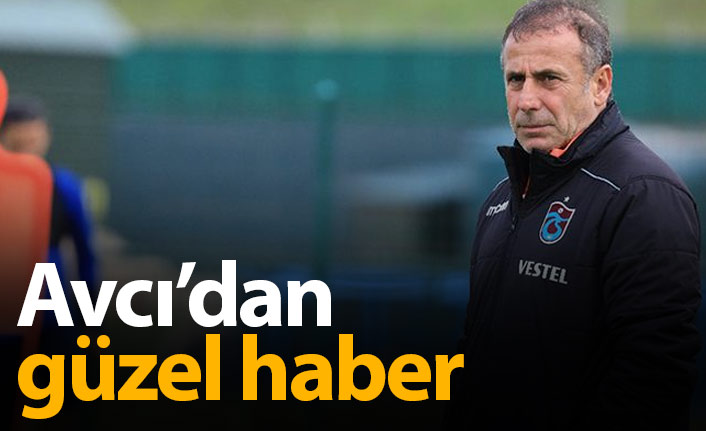 Abdullah Avcı'dan güzel haber