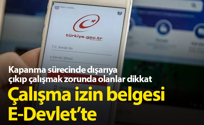 Çalışma izin belgesi nasıl alınır? E devlet çalışma izin belgesi ekranı