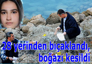 28 bıçak darbesiyle öldürüldü