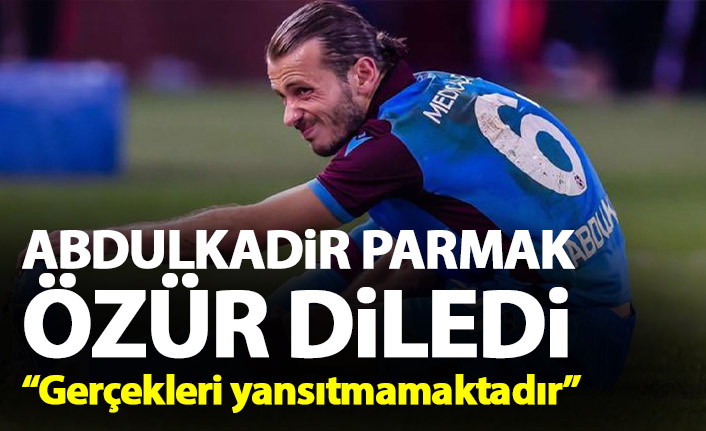 Trabzonspor'da Abdulkadir Parmak özür diledi