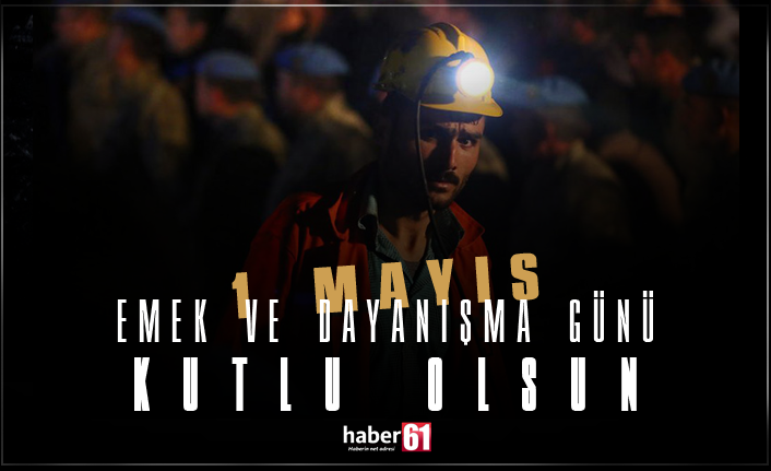 Bugün 1 Mayıs! 1 Mayıs’ın tarihi, İlk ne zaman kutlanmaya başladı?