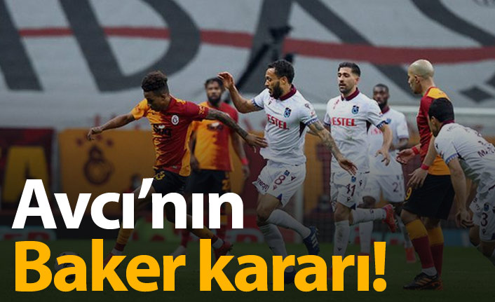 Avcı'nın Baker kararı