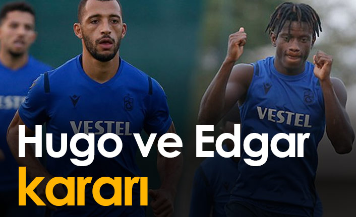Edgar ve Hugo kararı