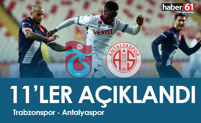 Trabzonspor Antalyaspor maçının kadroları açıklandı