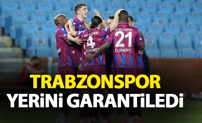 Trabzonspor yerini garantiledi