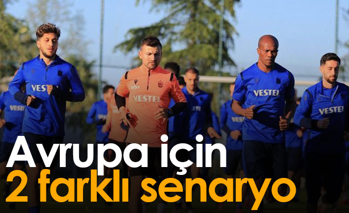 Trabzonspor'da Avrupa için iki farklı ihtimal