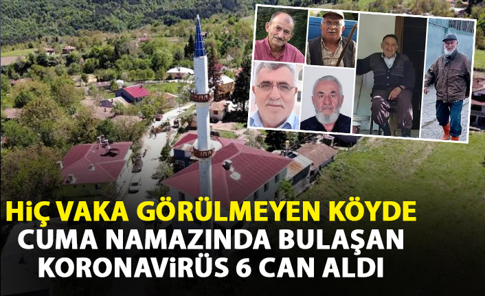 Hiç vaka görülmeyen köyde 6 kişi koronavirüse yenildi
