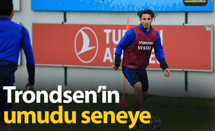 Tronsen'in gözü gelecek yılda