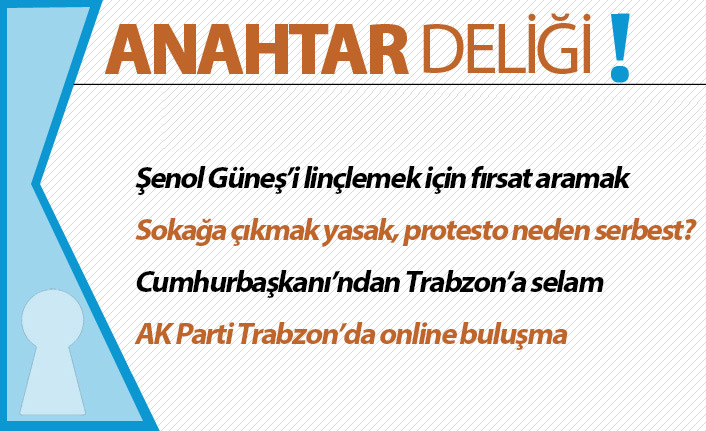 Anahtar Deliği 15.05.2021