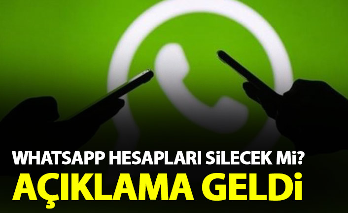Whatsapp'ın verdiği süre doldu! Hesaplar silinecek mi?
