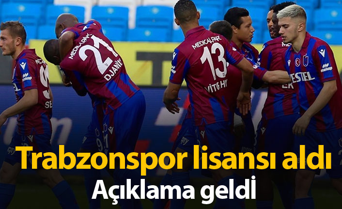 Trabzonspor lisansı aldı