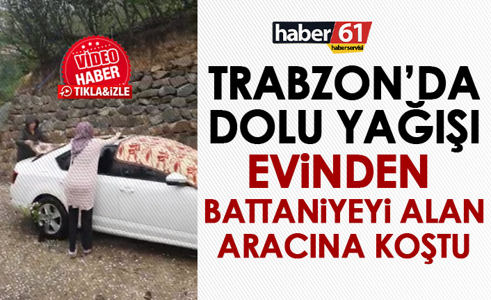 Trabzon'da  dolu yağışı meydana geldi