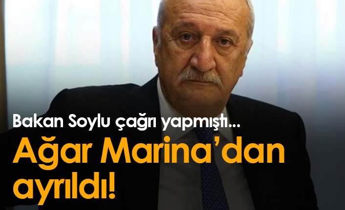 Mehmet Ağar Marina'dan ayrıldı!