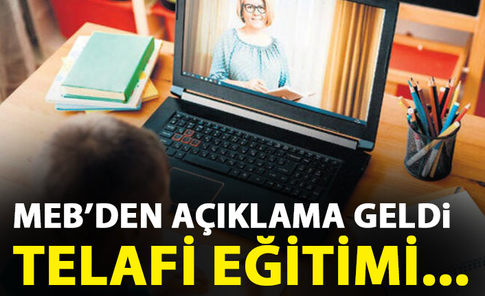 MEB'den flaş 'telafi eğitimi' açıklaması!
