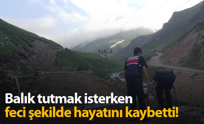 Trabzonlunun balık tutma sevdası feci şekilde bitti