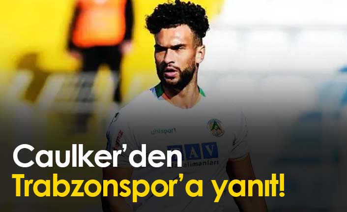 Caulker'den Trabzonspor'a cevap