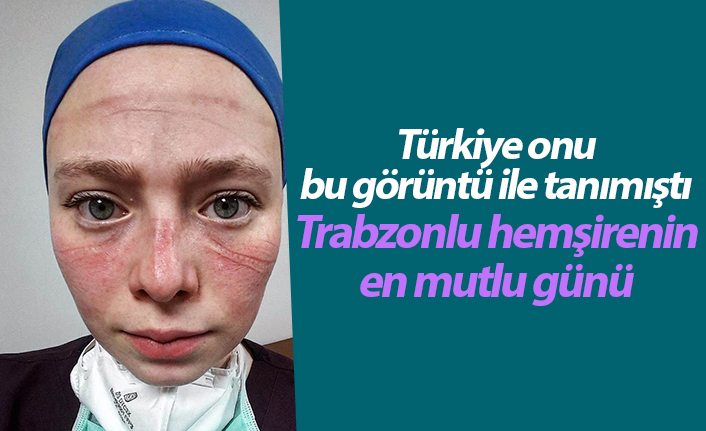 Sağlıkçıların simgesi 'Seher Hemşire'nin mutlu günü